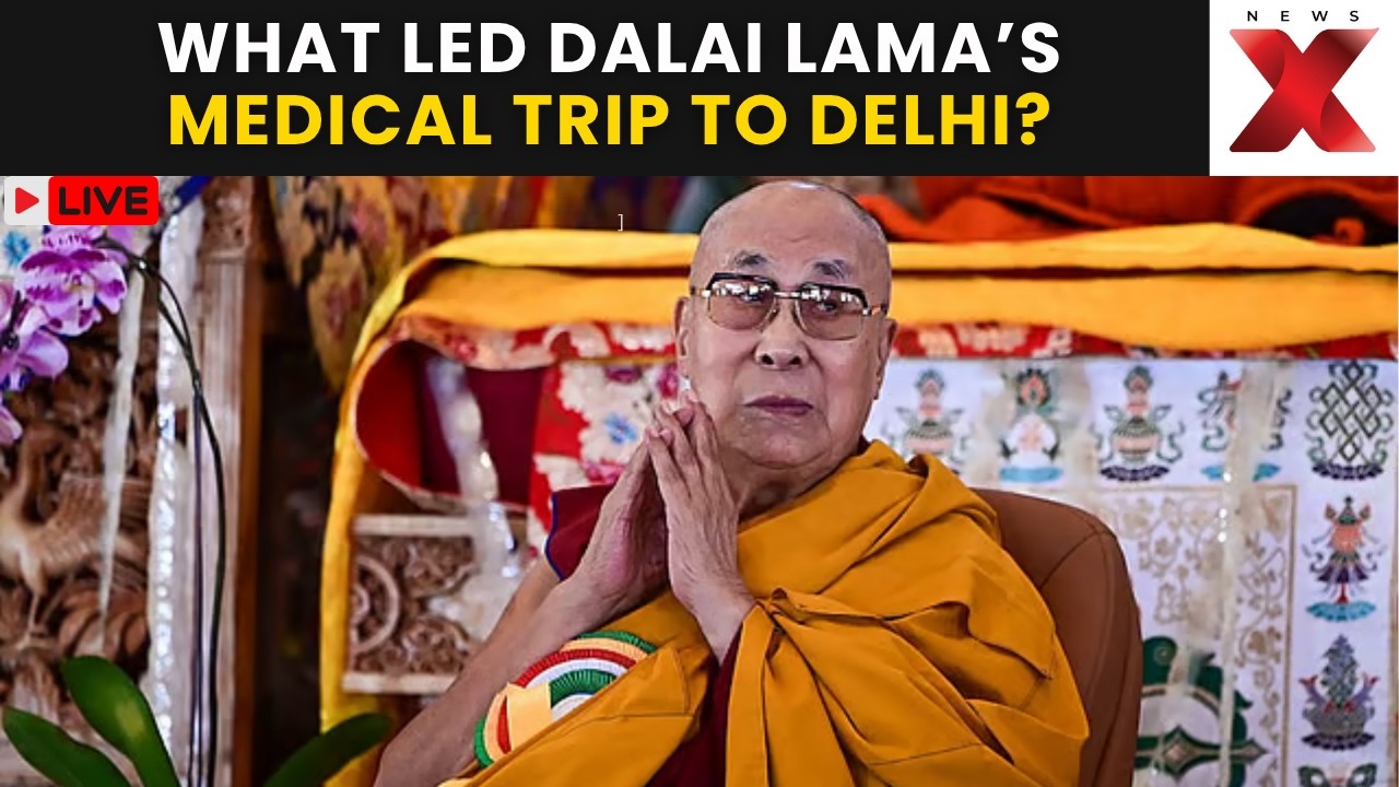 Dalai Lama Delhi Visit LIVE: Why Has the Tibetan Spiritual Leader Arrived in Delhi? | NewsX