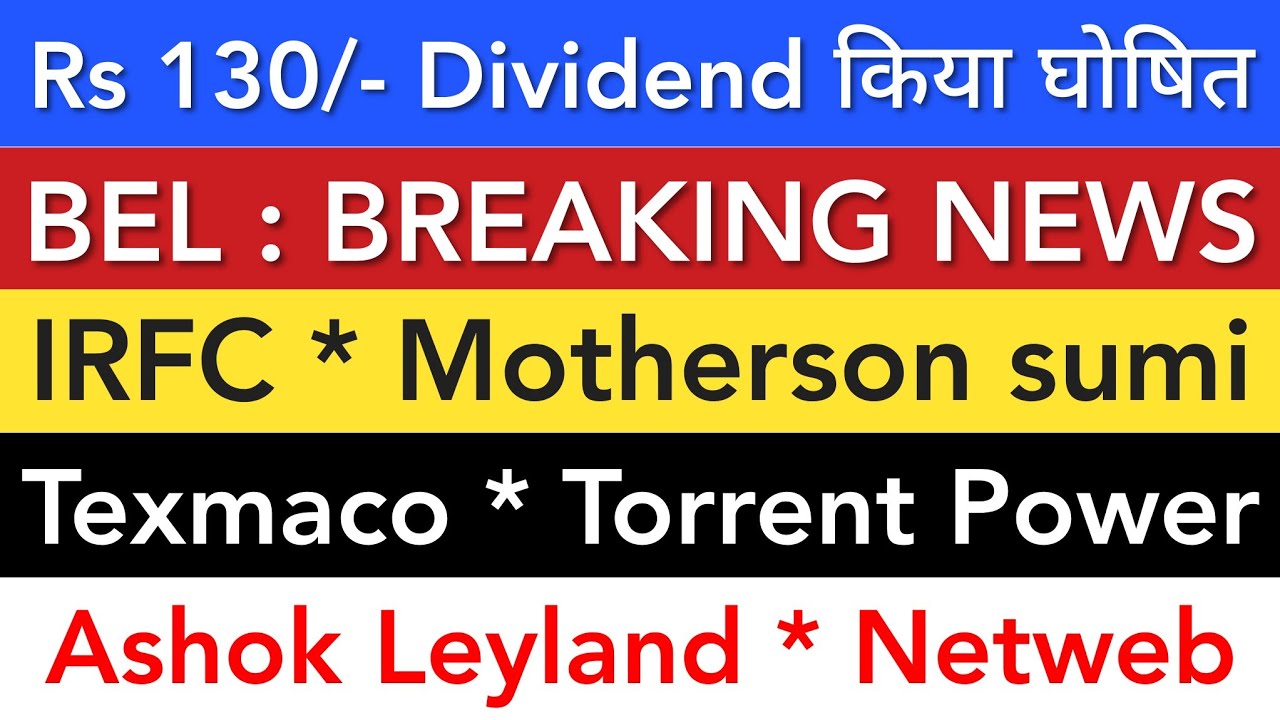 BEL 💥 IRFC | MOTHERSON SUMI | ASHOK LEYLAND | NETWEB