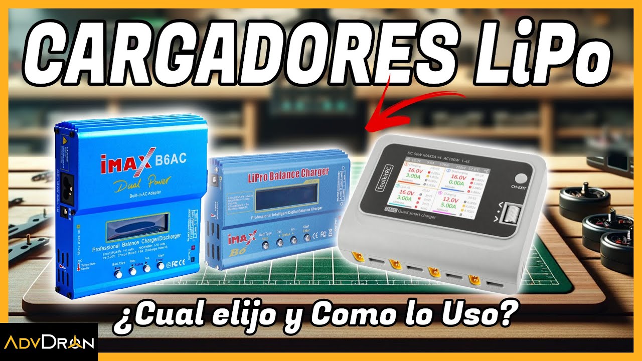 🔶CARGADORES Baterias LiPo, Drones FPV🔶 Como ELEGIRLO y Como CARGAR TUS Baterias.