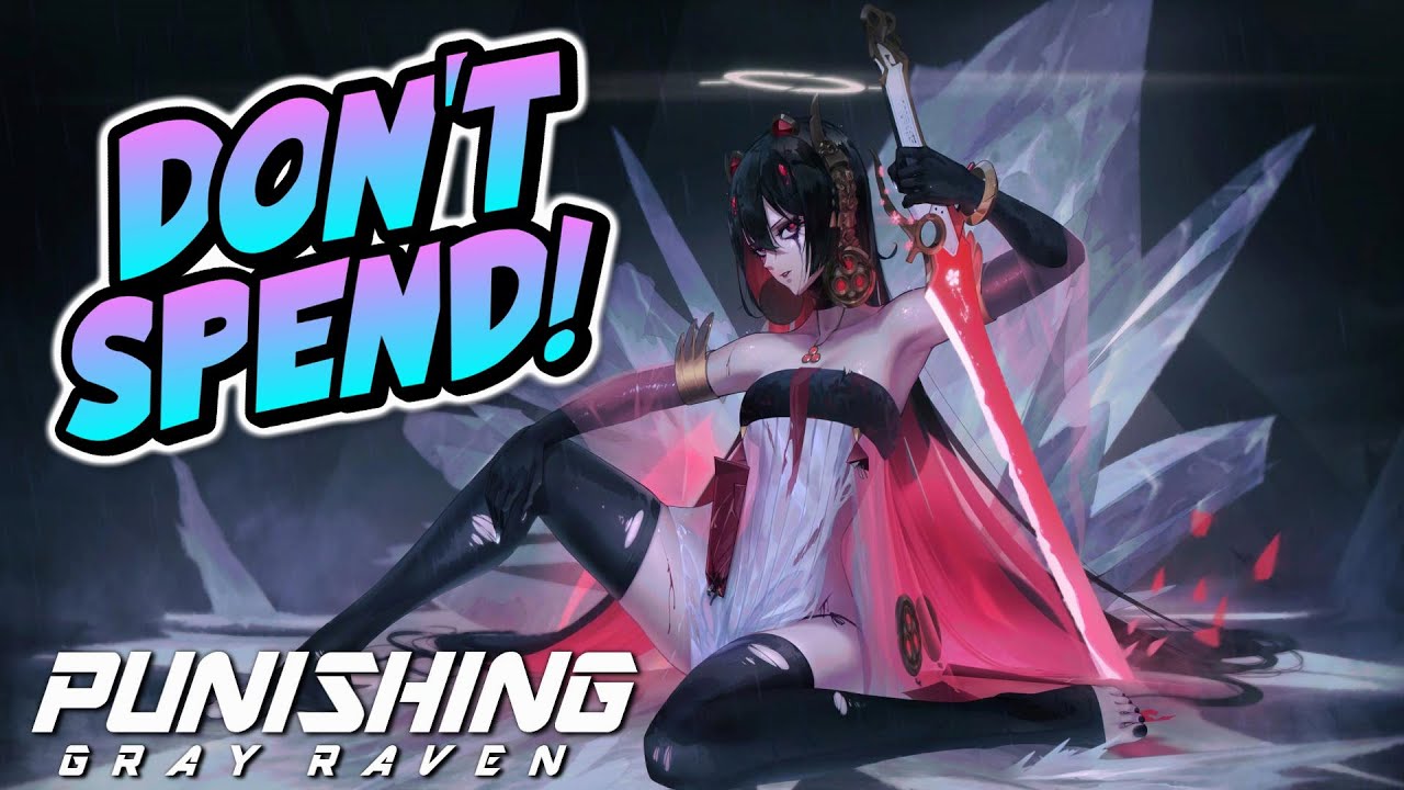 The BIG reason you shouldn't spend in punishing gray raven