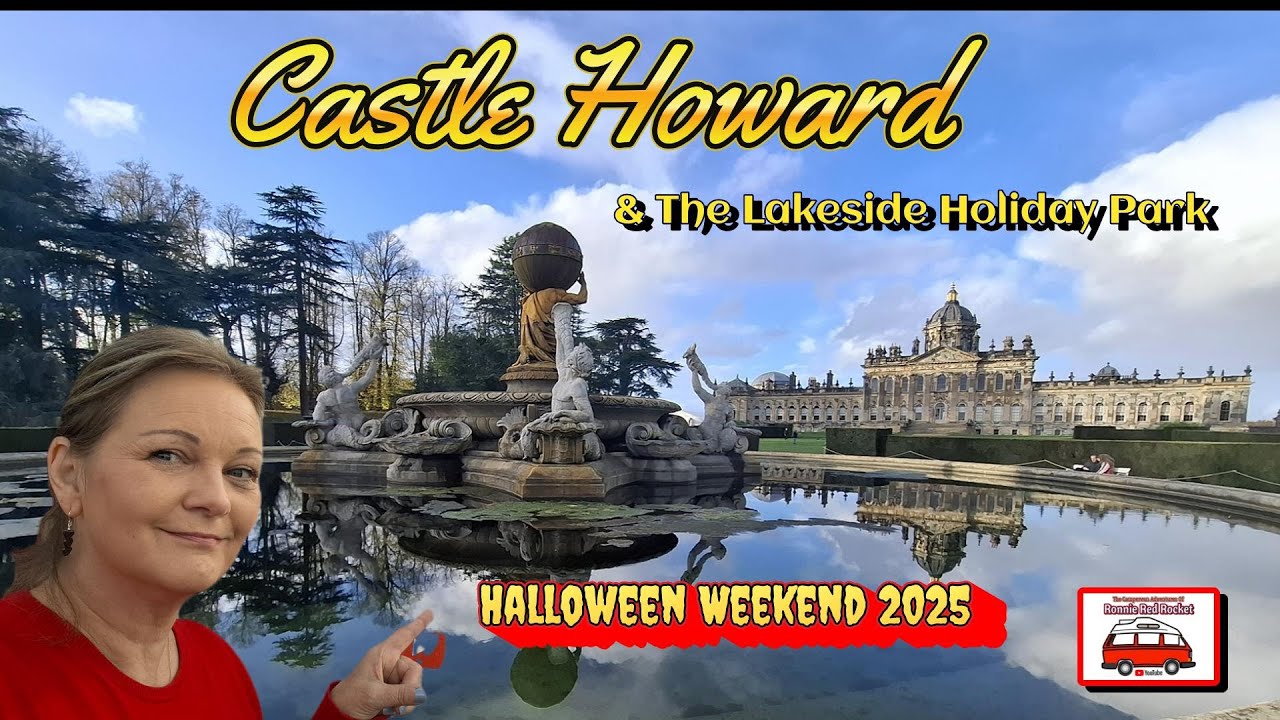  Castle Howard & the lakeside holiday park, halloween weekend 2025