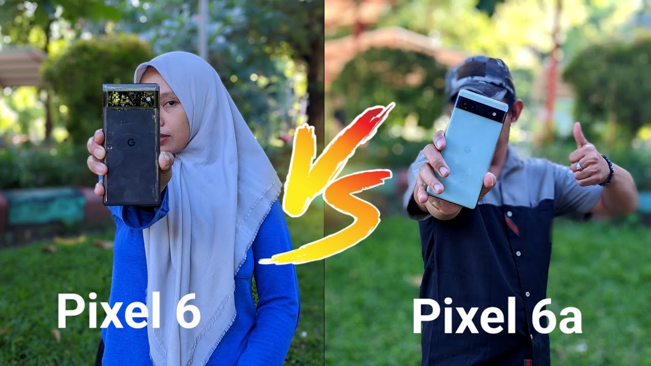 Sebelum beli Google Pixel 6 dan 6a tonton video ini dulu ~ daripada nyesel duluan