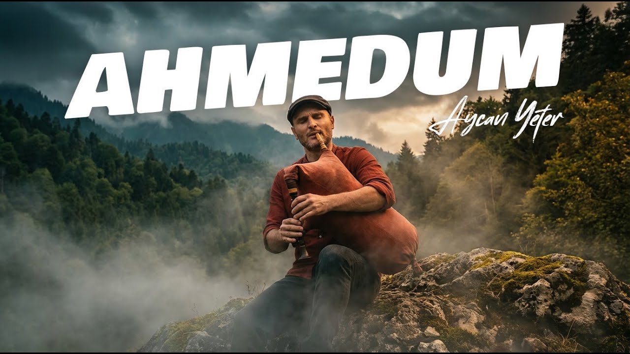 Dertli Tulum - Ahmedum (Aycan Yeter)