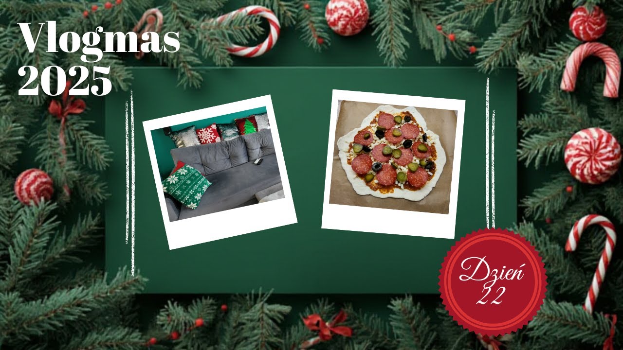VLOGMAS 2025 #22 // Zmiany w salonie // Fit pizza dla męża