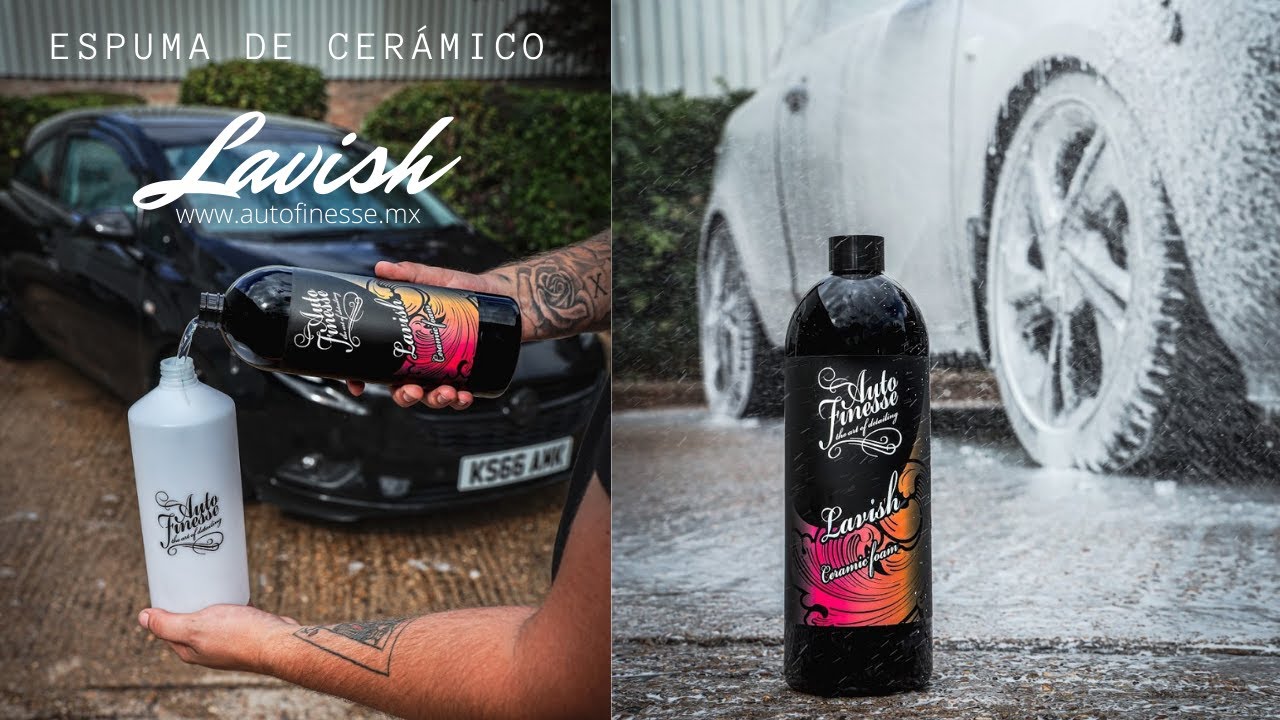 Lavish, Espuma de Cer&aacute;mico | Auto Finesse