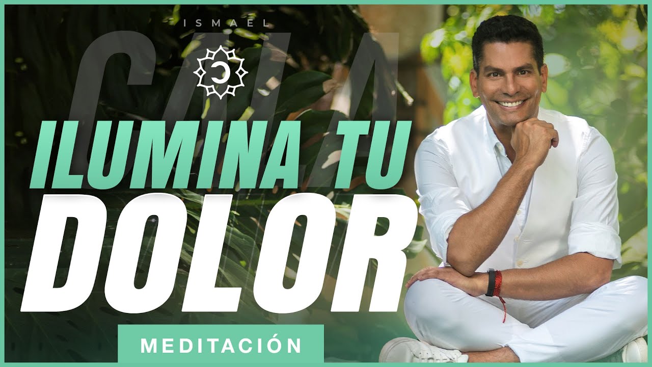 💡 Meditación para abrazar y aceptar la tristeza: Ilumina tu dolor 😢  | Ismael Cala