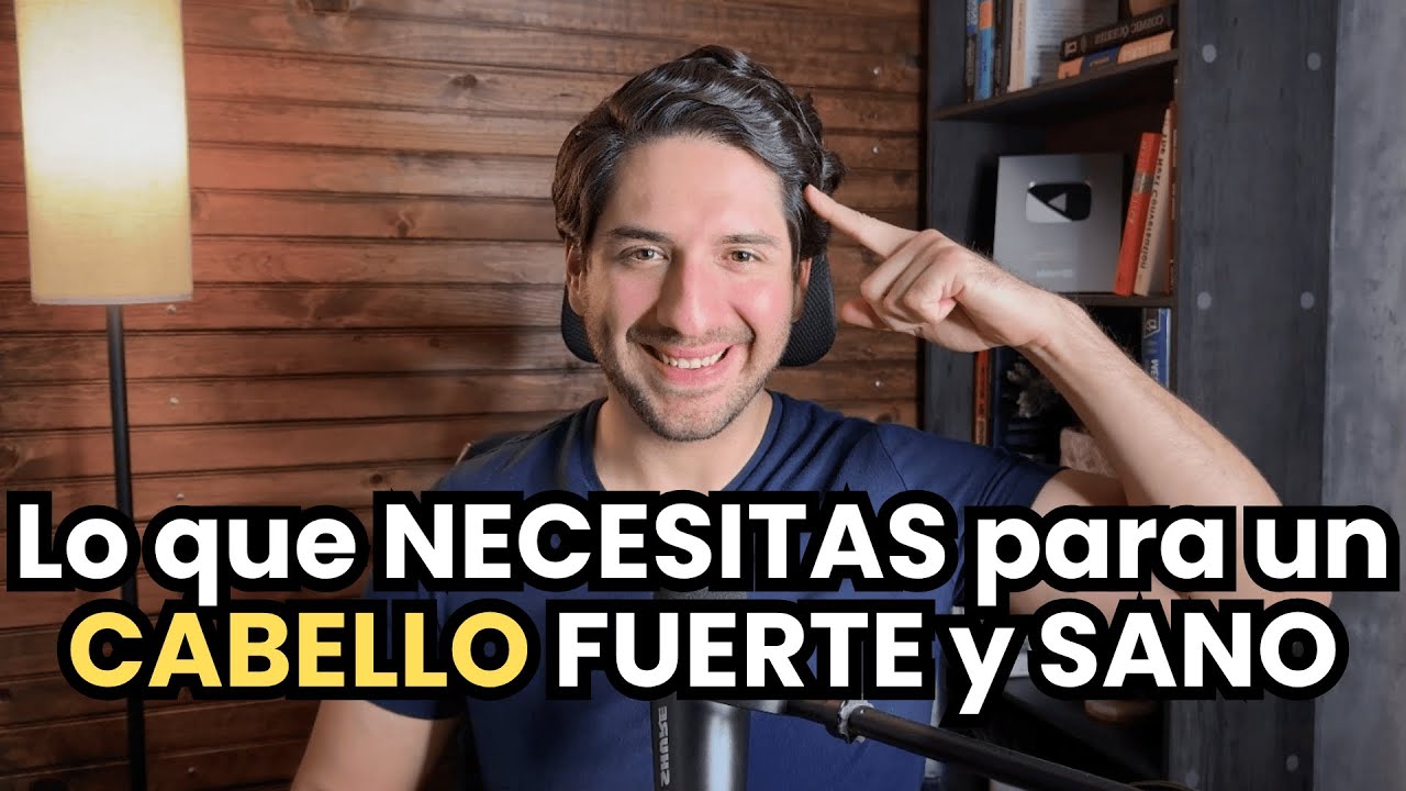 Lo que realmente necesitas para tener un CABELLO FUERTE y SANO (y por qué la mayoría falla)