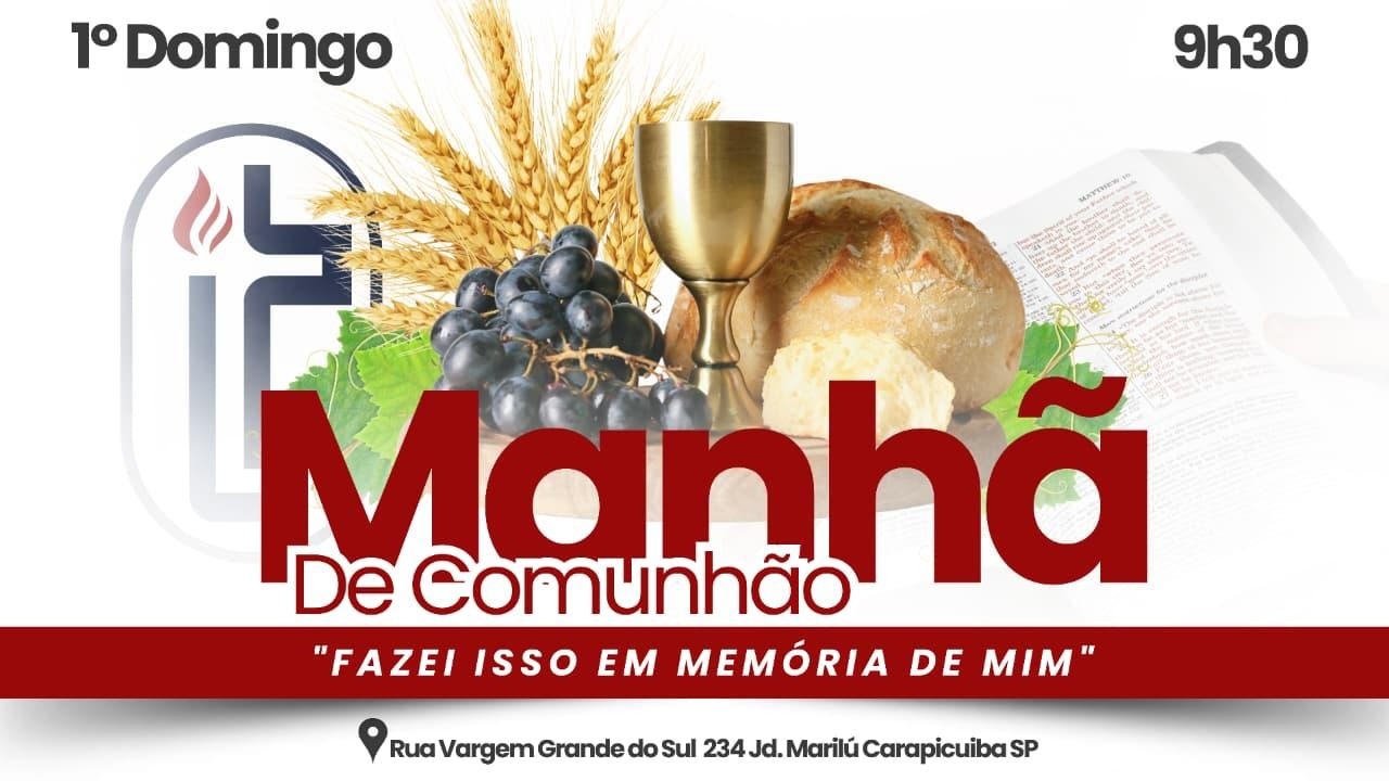 Manhã de Comunhão - 01.02.2026