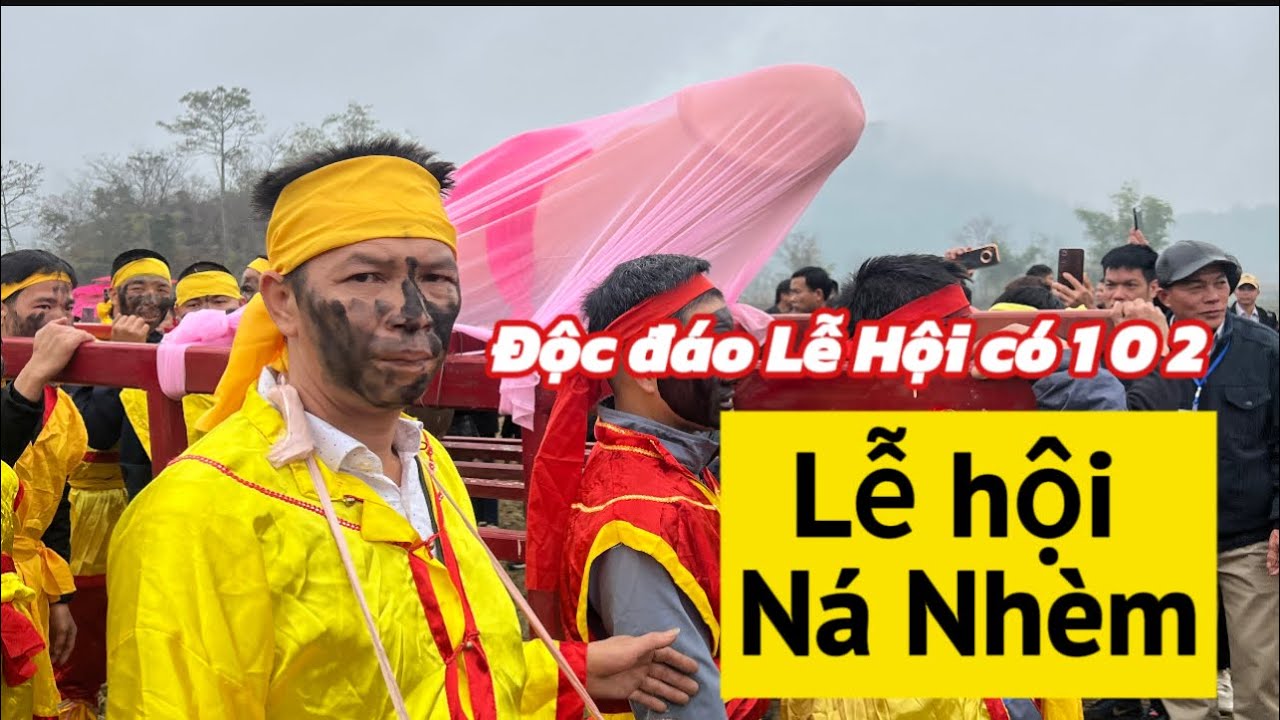 Lễ hội Ná Nhèm độc đáo ở xã Trấn Yên huyện Bắc Sơn tỉnh Lạng Sơn 2025