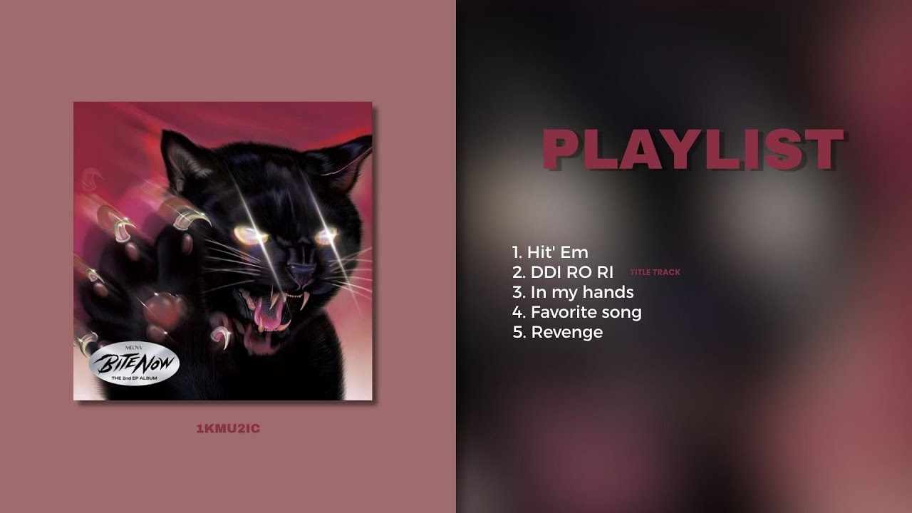 [PLAYLIST] MEOVV- ALBUM: BITE NOW