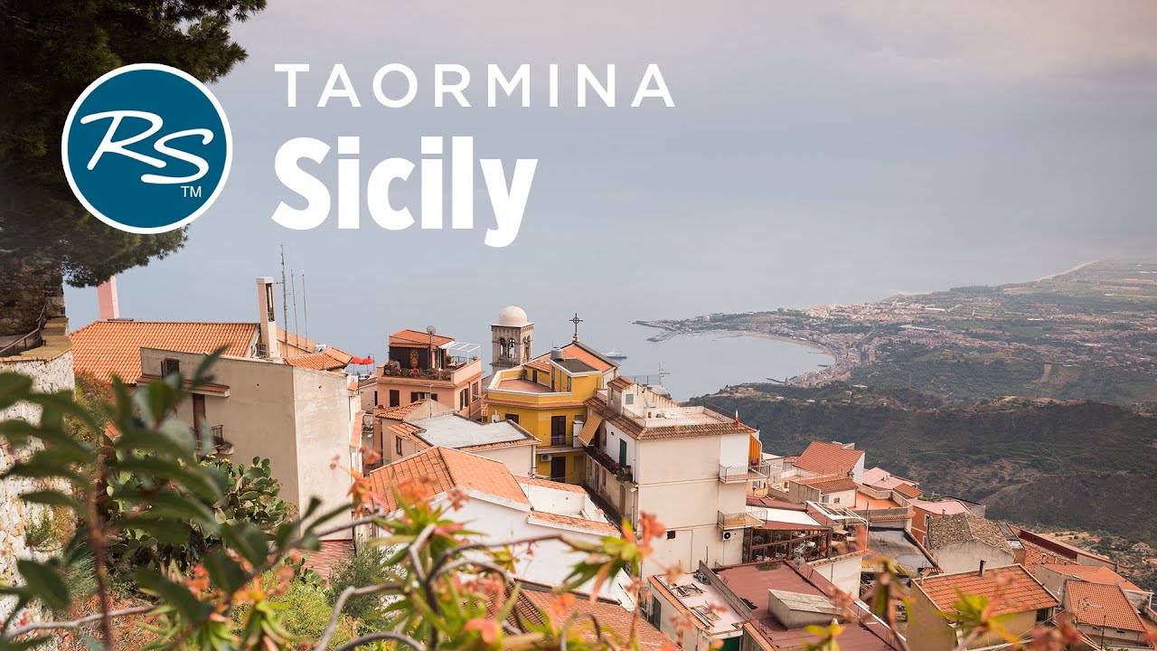Taormina, Sycylia: Cannoli z widokiem &ndash; Przewodnik Ricka Stevesa po Europie &ndash; Travel Bite
