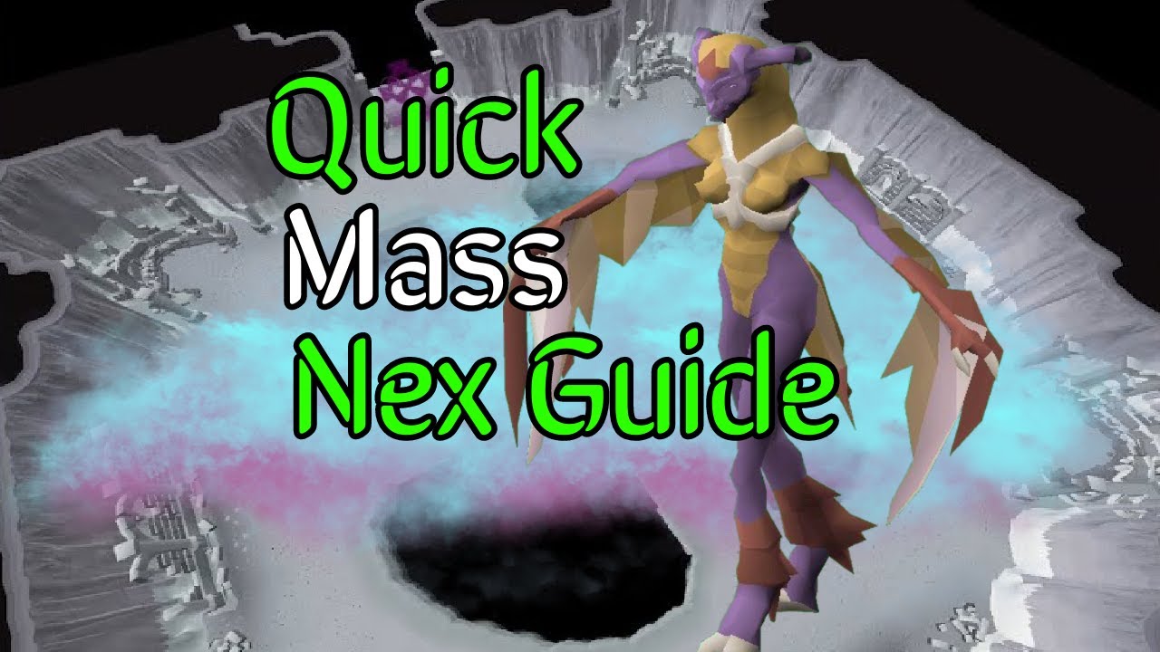 OSRS QUICK Mass Nex Guide | UNDER 5 MINUTES