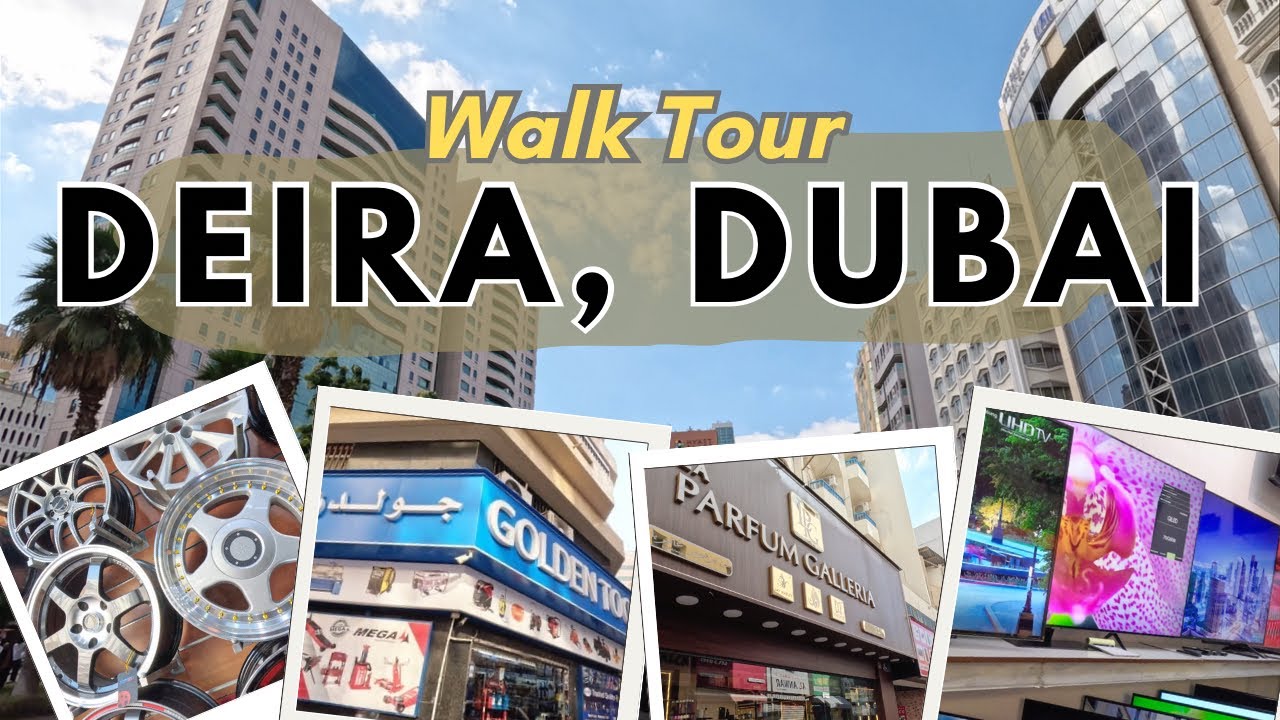 Where to Shop in Dubai? A Complete Guide to Deira’s Best Shops