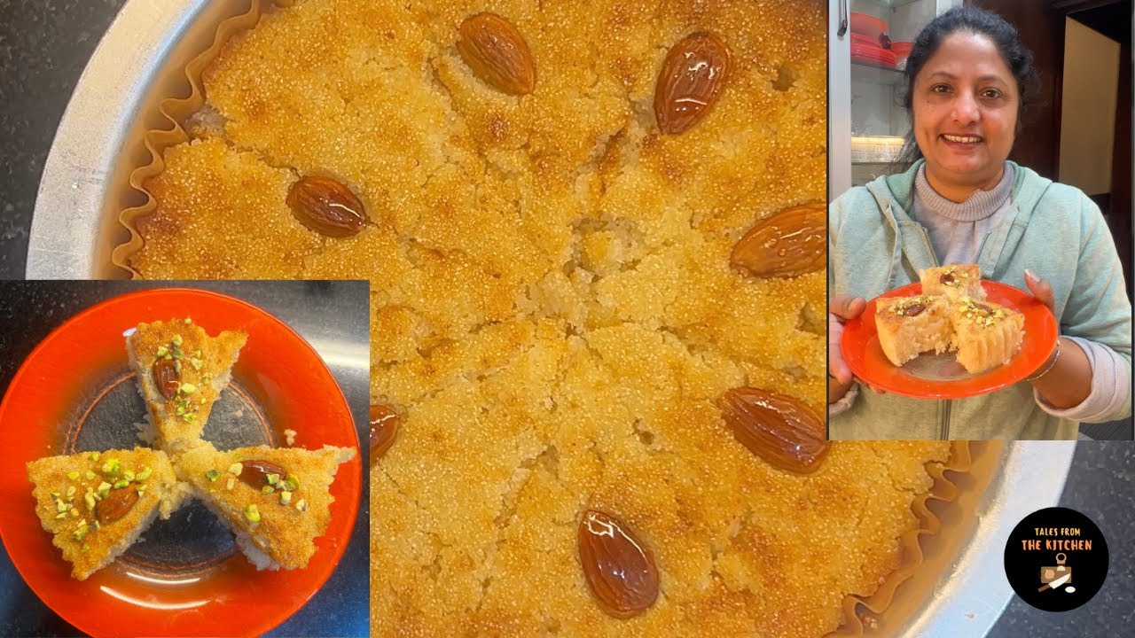Basbousa...Middle east का वर्ल्ड फेमस सूजी केक ......