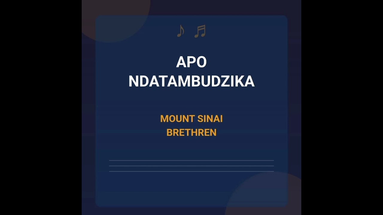 Mt Sinai Brethren - APO NDATAMBUDZIKA