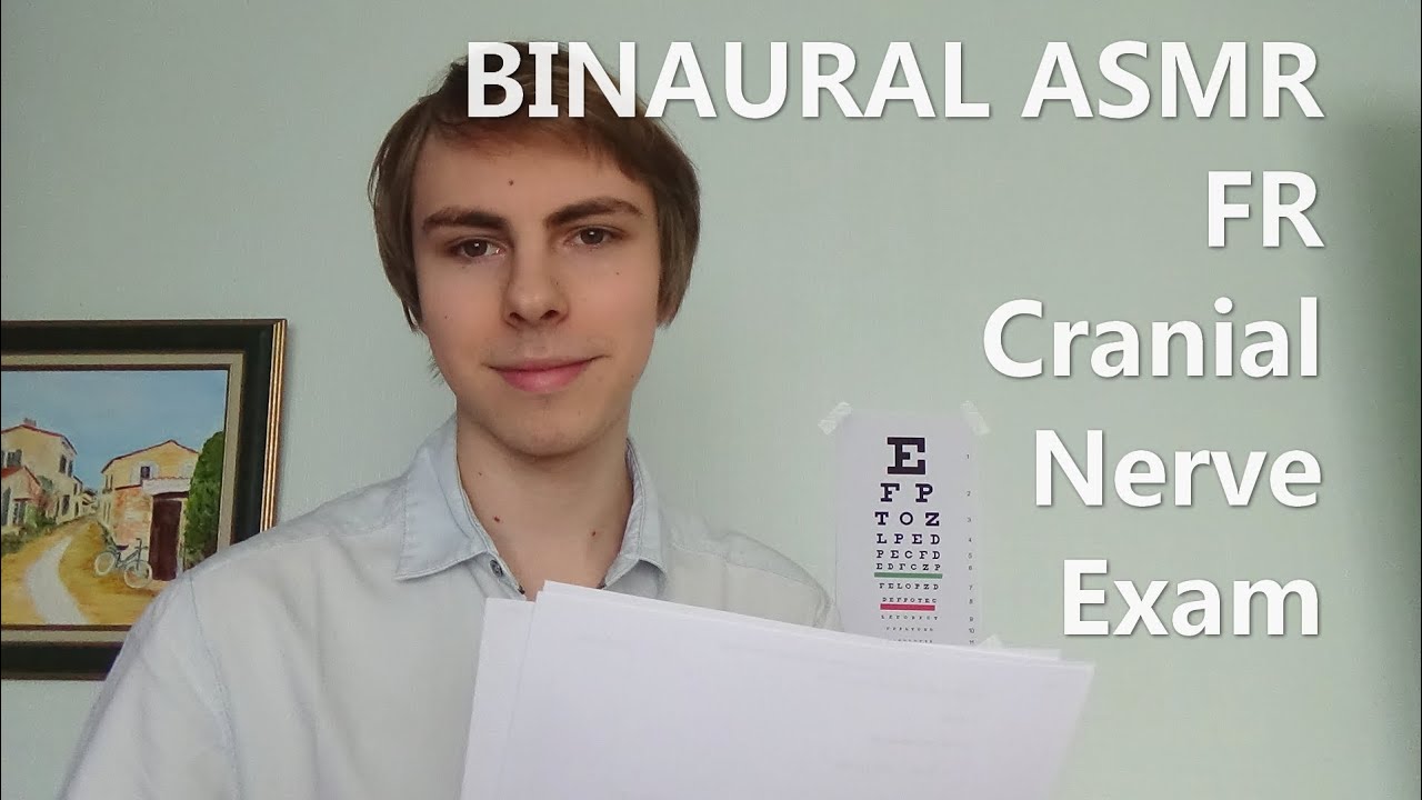 Binaural ASMR FR 👨‍⚕️ Roleplay Cranial Nerve Exam 👨‍⚕️ (Examen des nerfs crâniens)