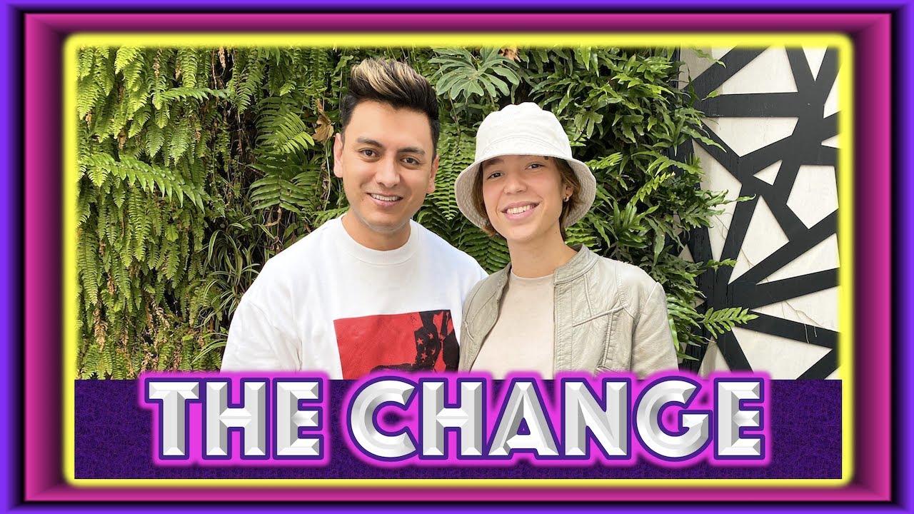 THE CHANGE: 