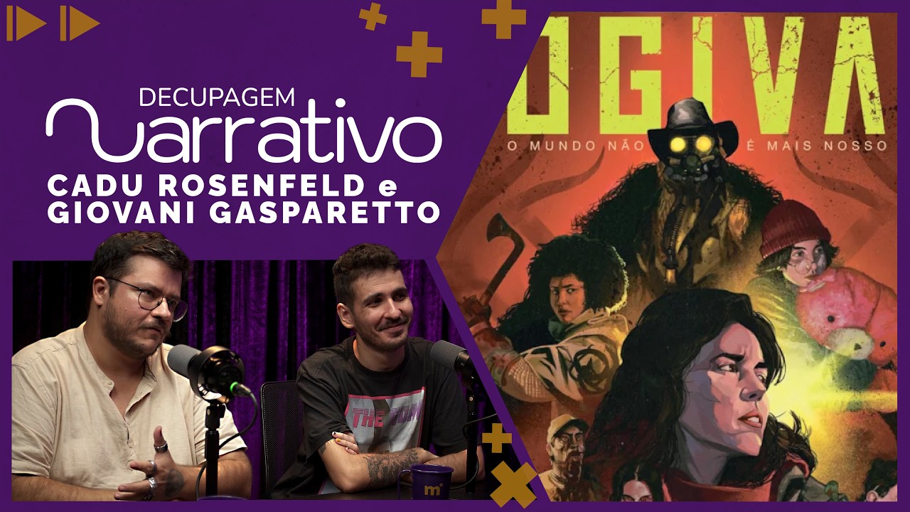DECUPAGEM | OGIVA: O MUNDO NÃO É MAIS NOSSO com Cadu Rosenfeld e Giovani Gasparetto