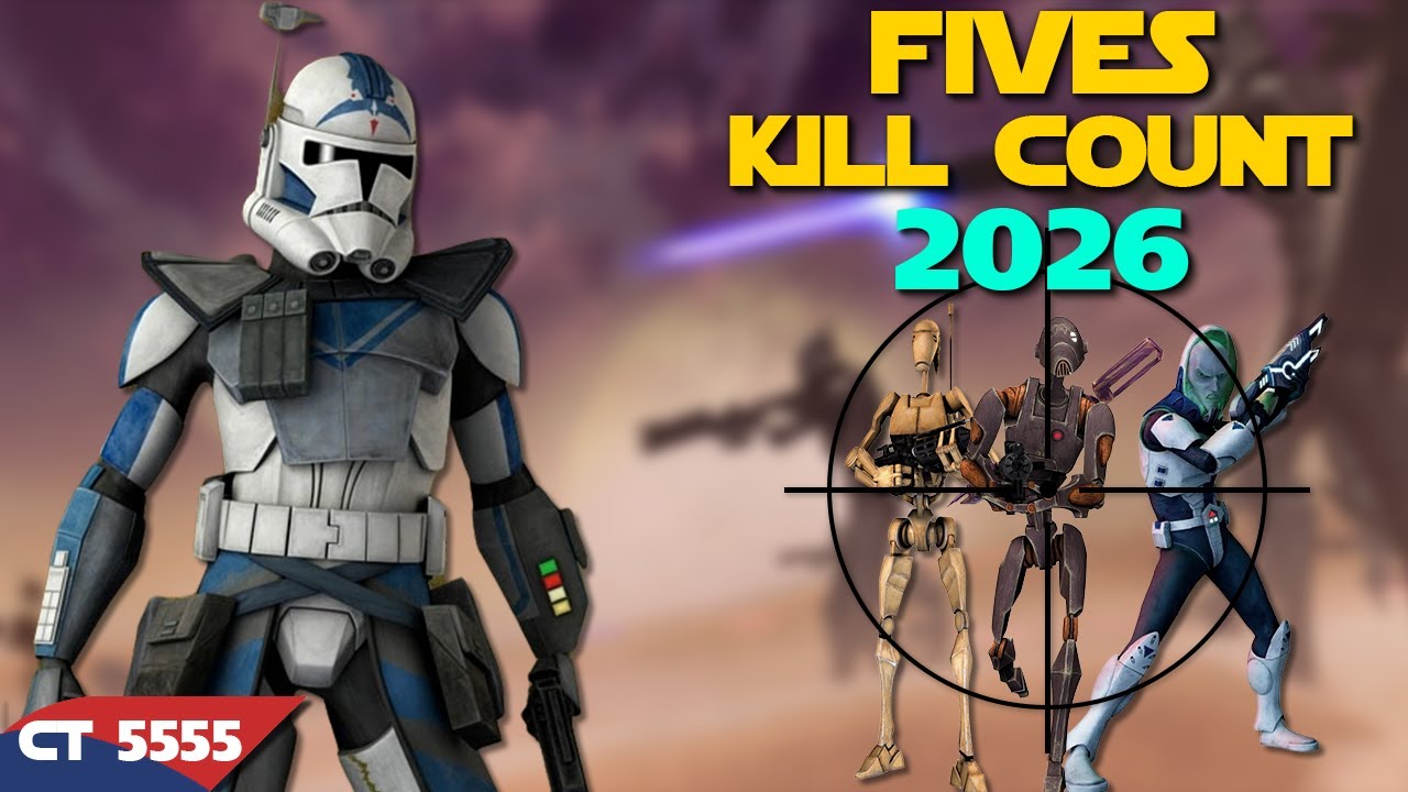 Star Wars Fives 2026 Kill Count