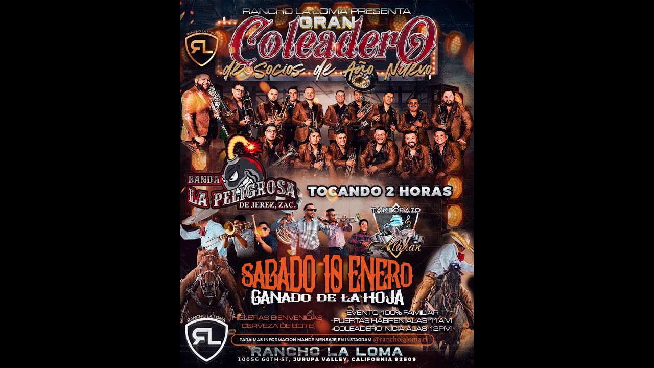 RANCHO LA LOMA PRESENTA  