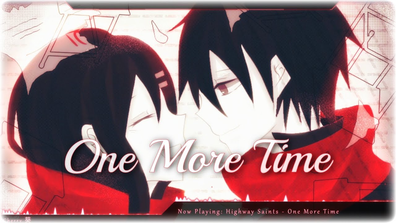 Nightcore - One More Time