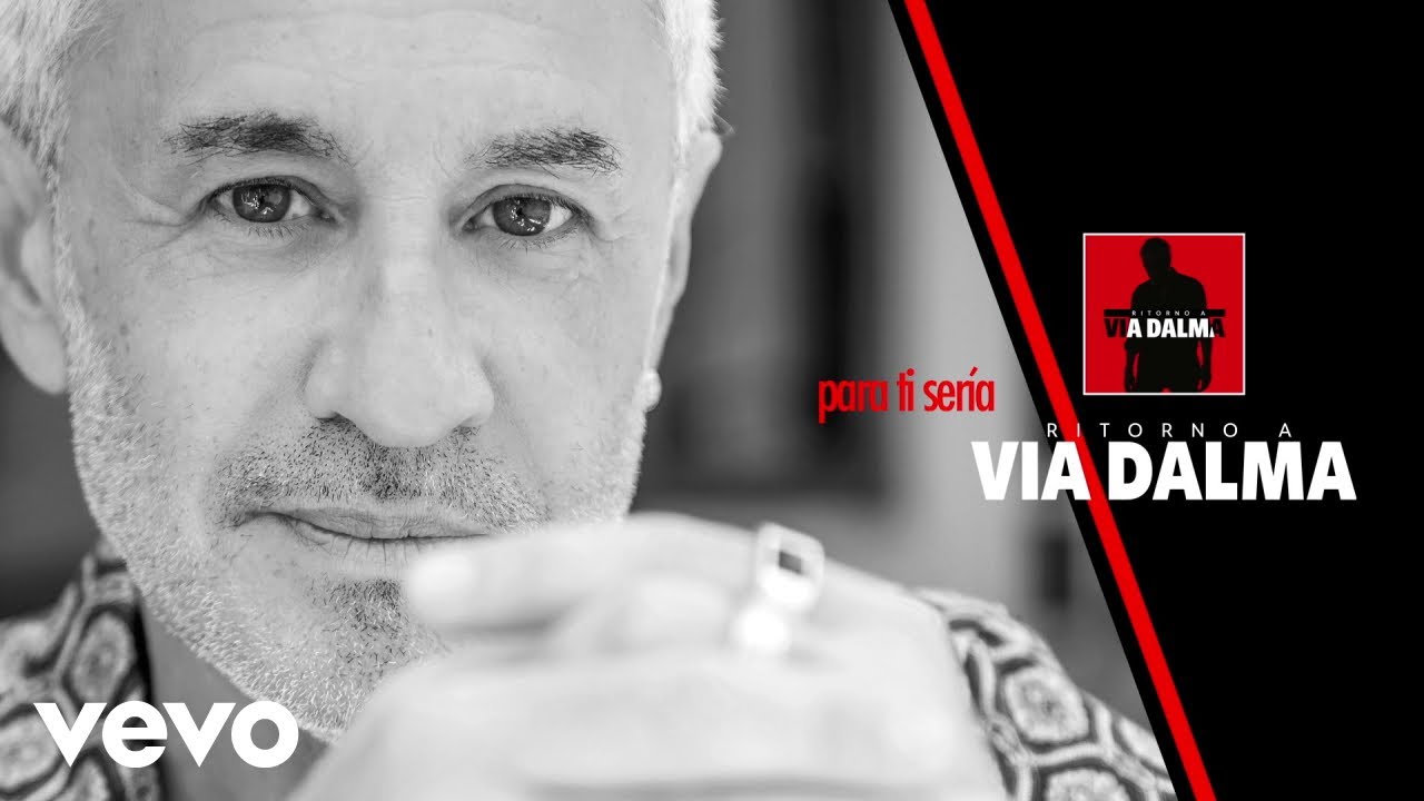 Sergio Dalma - Para Ti Sería