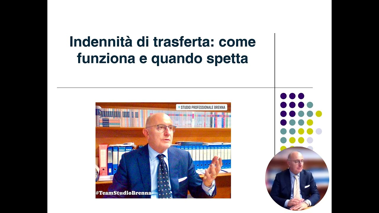DIPENDENTI     INDENNITA' DI TRASFERTA, COME FUNZIONA E QUANDO SPETTA