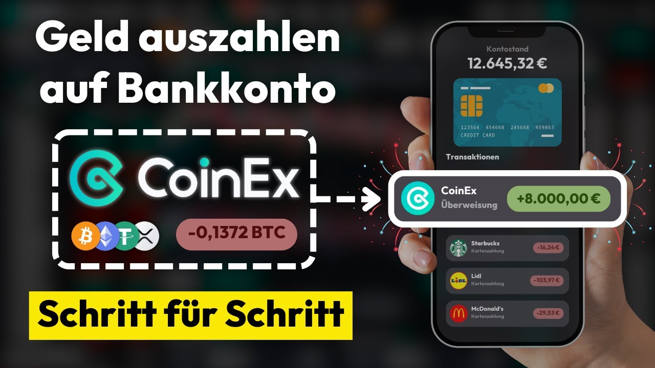 Geld auszahlen auf CoinEx ✅ Euro Auszahlung auf Konto (Schritt f&uuml;r Schritt Anleitung)