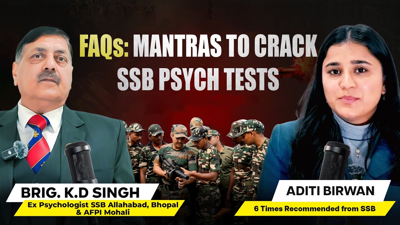Why Most Fail SSB Psych Tests? | Mantras by Brig KD Singh | Podcast
