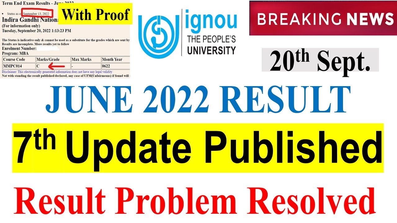 IGNOU JUNE 2022 Result 7th Update Published  | Result Update Problem Resolved | Check Your Result