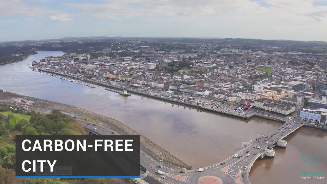Waterford aiming to become Ireland's first decarbonised city