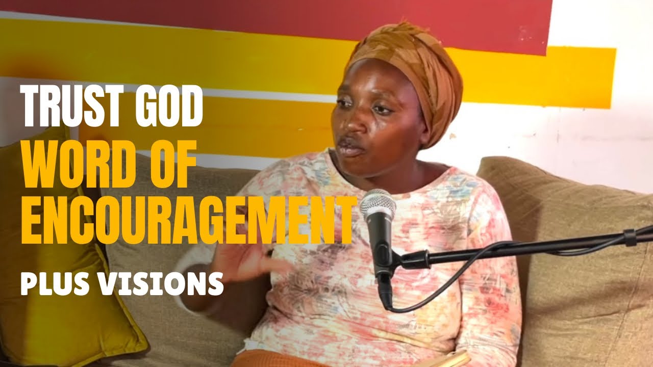 Trust God | Word of encouragement | Make up | Visions | Sister Khumbelo Mabidi