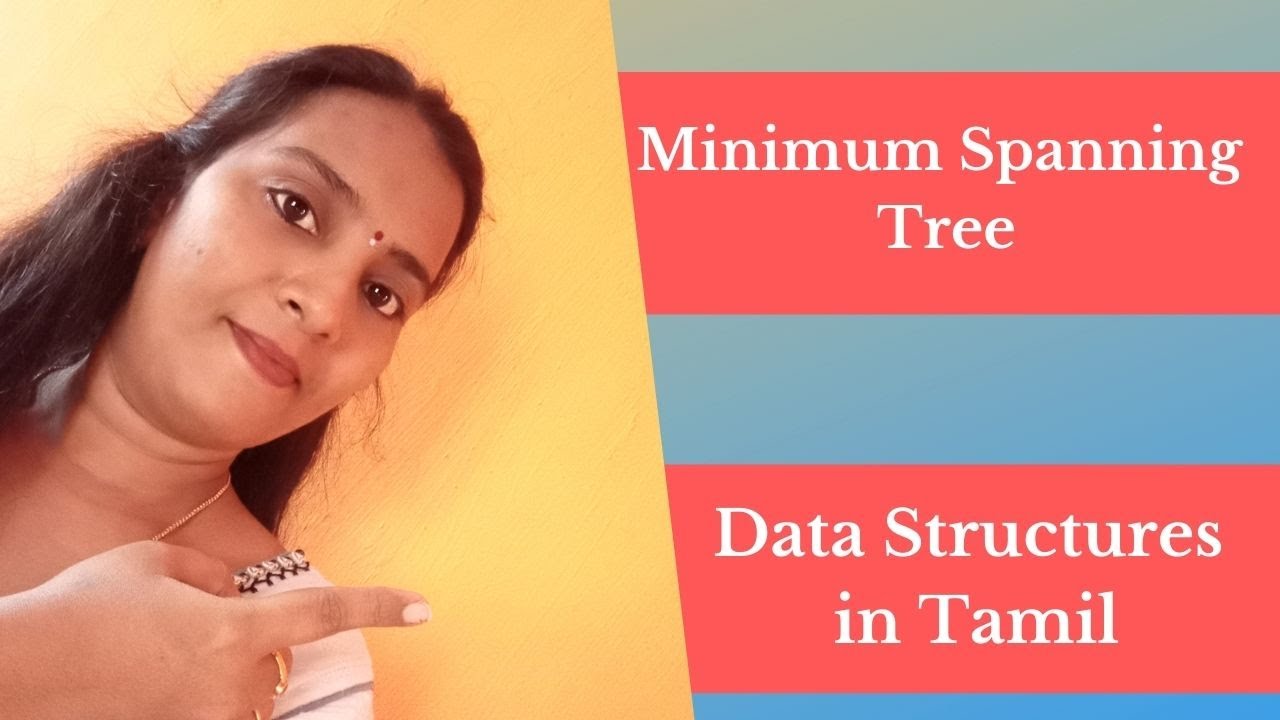 Minimum Spanning Tree in Tamil/MST in Tamil