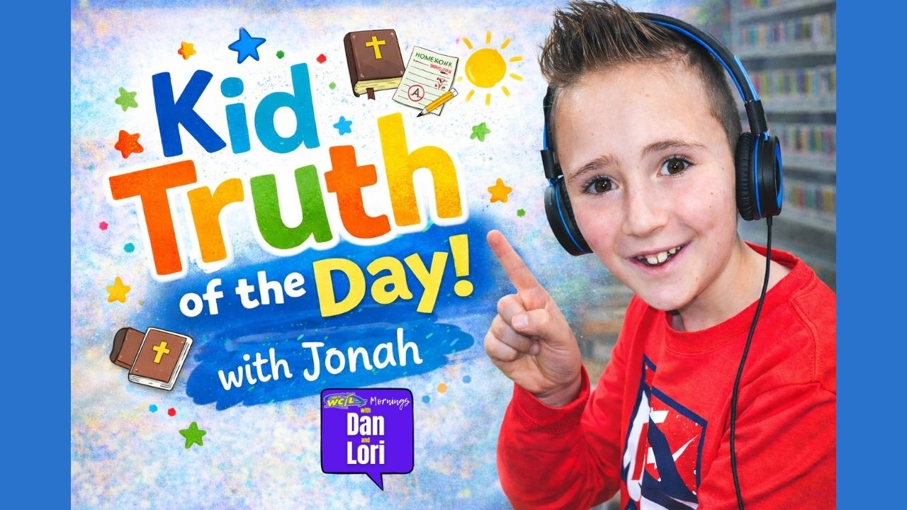 WCTL's Kid Truth of the Day