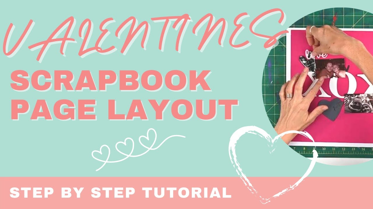 Valentines Day Scrapbook Layout Hugs and Kisses Design