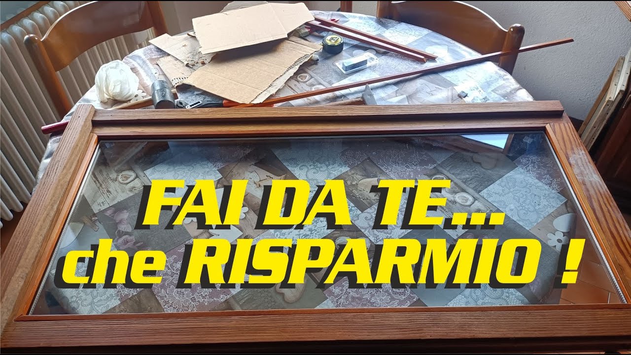 DOPPI VETRI FAI DA TE CHE RISPARMIO!! PRIMA DELL' INVERNO...