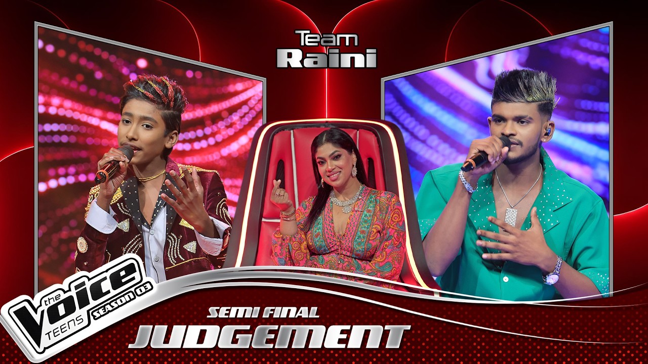 The Judgement | Team Raini | Semi Finals | The Voice Teens Sri Lanka S3
