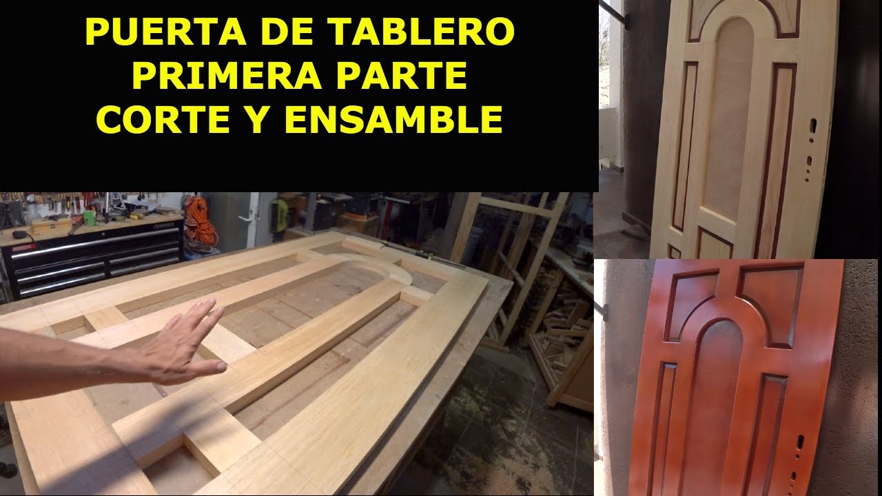 Puerta de tablero estilo colonial moderno (PRIMERA PARTE, corte y ensamble)