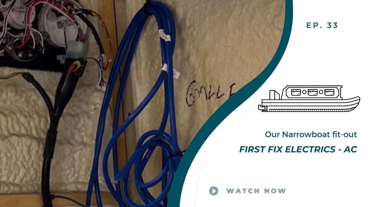 First Fix Electrics AC| Our Narrowboat Fit-out | EP33