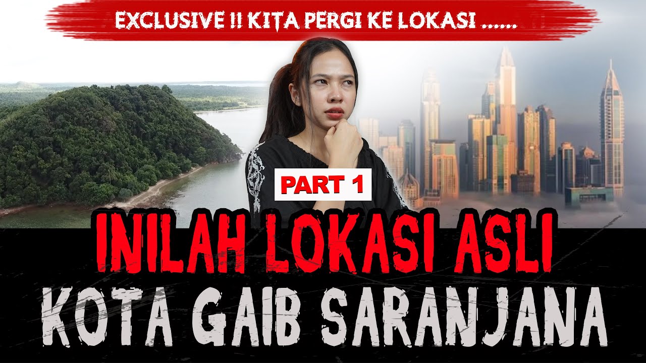PENELUSURAN MENCARI SARANJANA KOTA GAIB DI KALIMANTAN SELAMA 2 MINGGU ! Ke Lokasi Aslinya Disini&hellip;