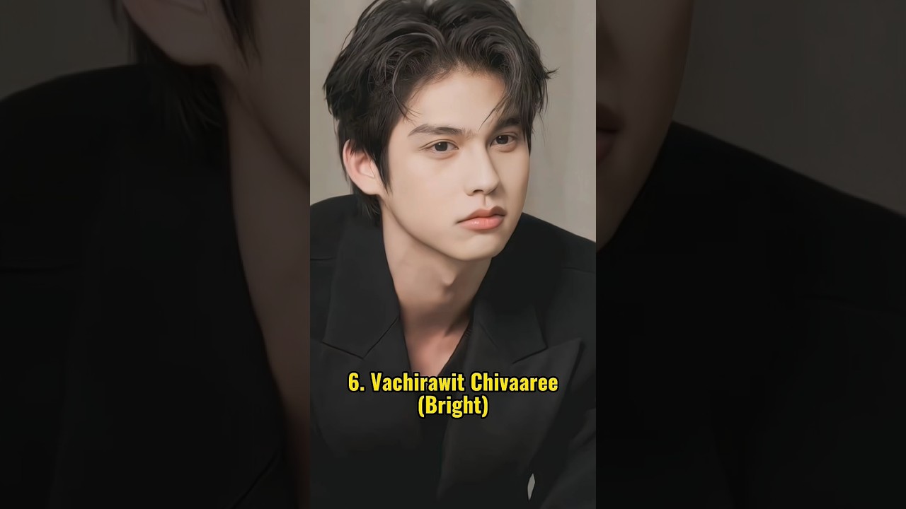 Top 10 Most Popular Thailand Actors #shorts #viral #trending #bright #thailand #actors