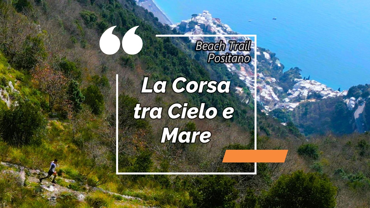 Positano Beach Trail: La Corsa tra Mare e Montagna | Amalfi Coast