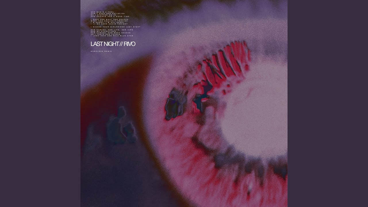 Last Night (Korolova Remix)