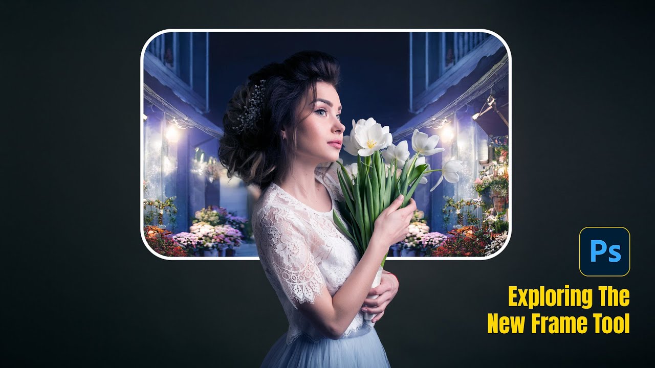 Photoshop 2025 Exploring The New Frame Tool