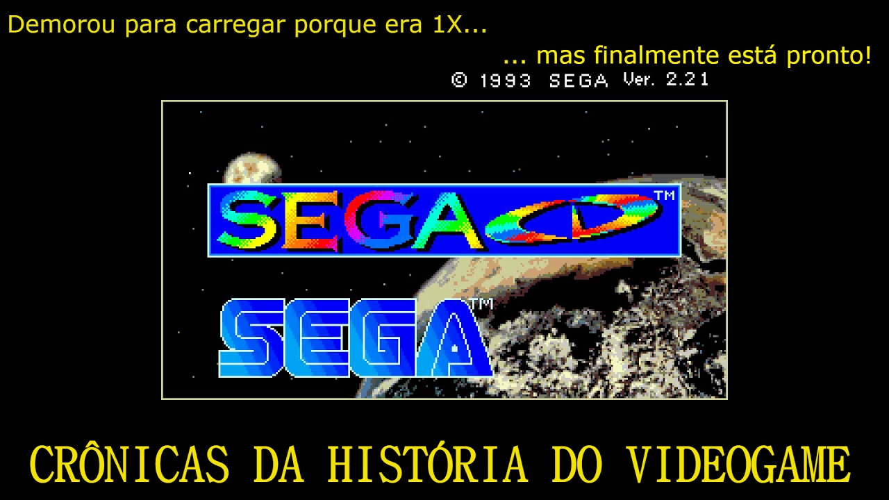 Crônicas da História do Videogame - O MEGA/SEGA CD