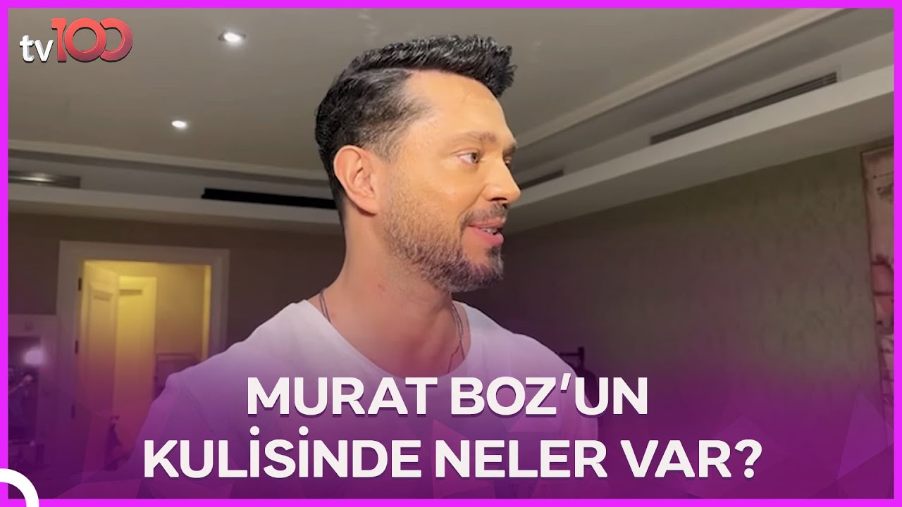 Murat Boz Sahneye Çıkmadan Kuliste Neler Yapıyor?