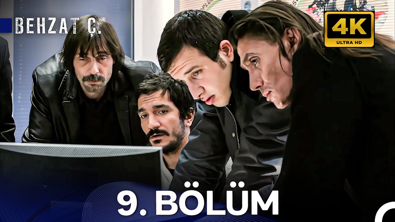 Behzat Ç. 9. Bölüm (Yenilenmiş Görüntü) (4K)