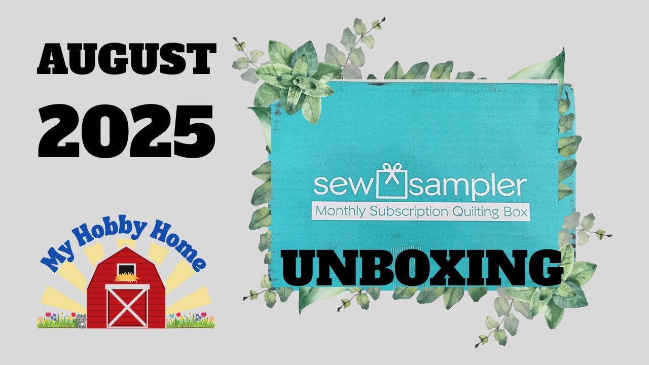 SPOILER ALERT**FAT QUARTER SHOP AUGUST 2025 SEW SAMPLER UNBOXING