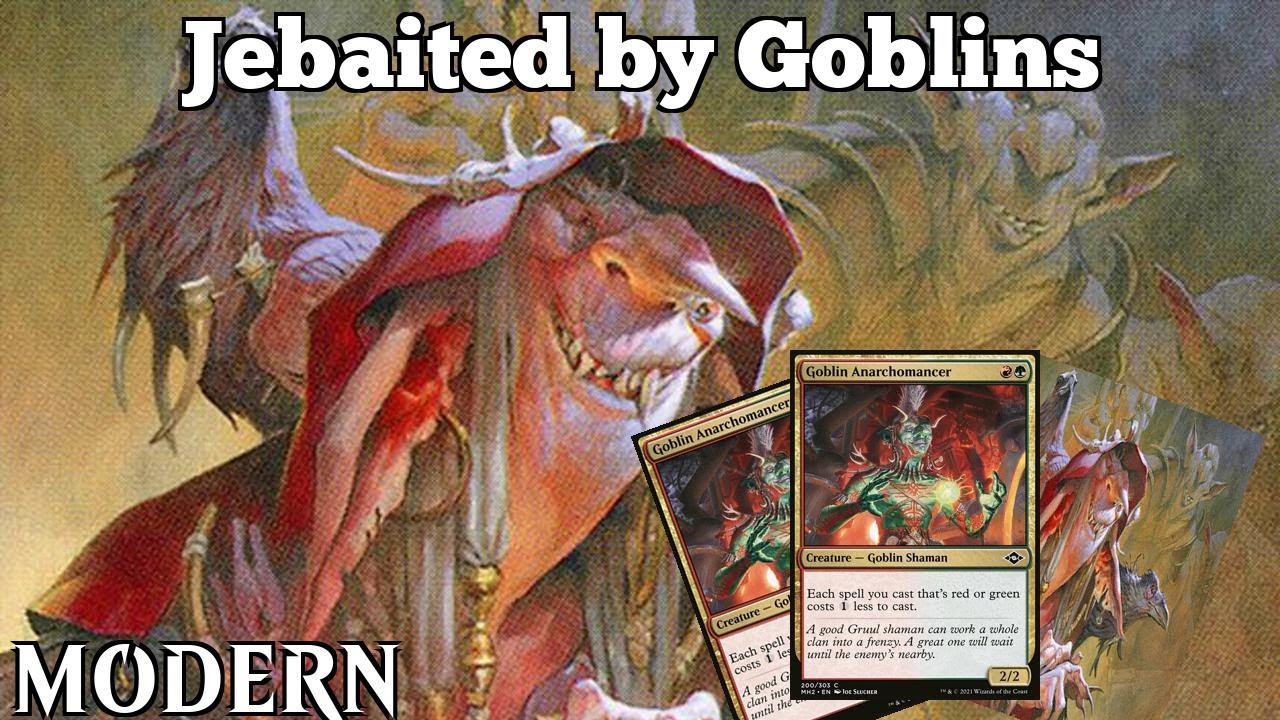 Jebaited by Goblins | Goblin Storm | MTG Modern | MTGO