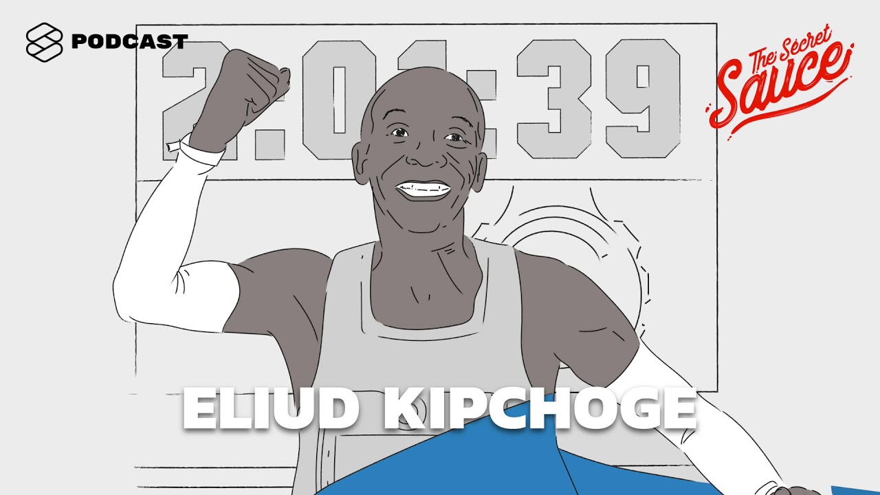7 วิธีคิดที่ทำให้ Eliud Kipchoge กลายเป็นนักวิ่งมาราธอนที่เร็วท่ีสุดในโลก | The Secret Sauce EP.42